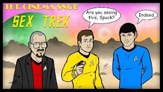 Sex Trek - The Cinema Snob