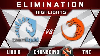 Liquid vs TNC [EPIC] Chongqing Major CQ Major Highlights 2019 Dota 2