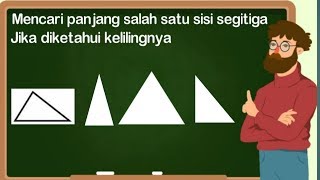 Cara menghitung keliling dan sisi segitiga