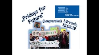 „Fridays for Future“ – Lörrach, 15.03.19, Gespräche mit Kommunalpolitikern (Langversion)