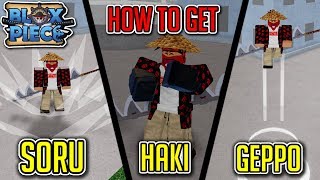 How To Get Busoshoku Haki, Geppo, & Soru (NEW ONE PIECE GAME RELEASED!) | Blox Piece