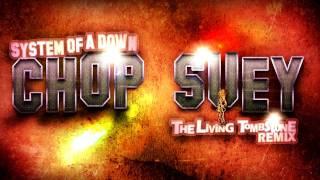 Chop Suey (Remix)