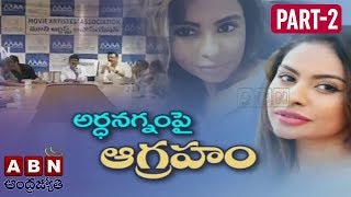 Actress Sri Reddy Responds On MAA Association Members Comments | Part 2 | ABN Telugu