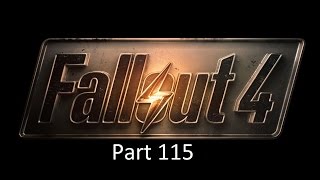 Fallout 4 Part 115: Bullets, Boobs, and Behemoth