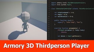 Armory3D Tutorial ThirdPerson Player Controller