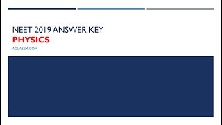 NEET 2019 Physics Answer Key and Question Paper