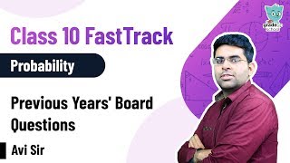 Probability | Previous Year Questions for Class 10 | Maths | FastTrack