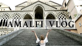 AMALFI VLOG: как обгореть так, чтобы рак показался альбиносом или 3 дня на амальфитанском побережье