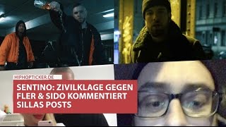 Sentino: Zivilklage gegen Fler & Sido kommentiert Sillas Posts: Kommt es zum Treffen mit Farid Bang?
