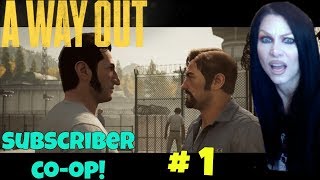 A WAY OUT WALKTHROUGH WITH MY SUBSCRIBER! - JAIL BAIT - PART 1 - PS4 GAMEPLAY
