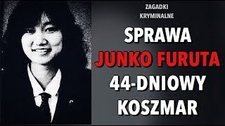 JUNKO FURUTA | 44 DNI | KAROLINA ANNA