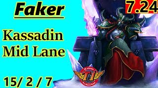 SKT T1 Faker as Kassadin VS Azir Mid Lane - S7 Patch 7.24 - Full Gameplay