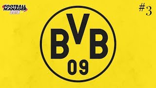 FM18 Disruptive Dortmund Let's Play Football Manager 2018 #3 (vs RBL)