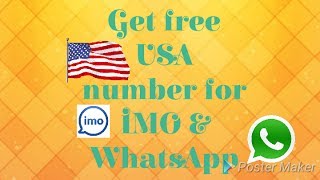 Get free USA number for IMO &WhatsApp