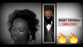Roast Yourself Challenge (Diss Track)