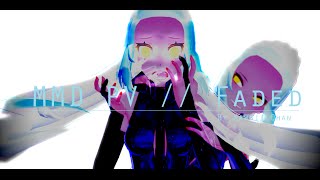 [MMD PV]Faded(Dubstep Remix)