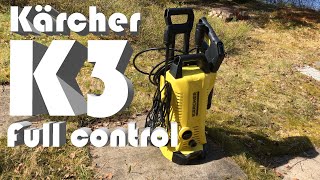 Kärcher K3 Full Control Pressure Washer (Unboxing, set up, quick test)