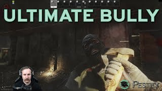 Ultimate Bully - Escape from Tarkov