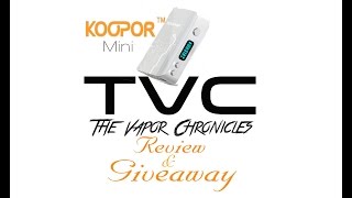 Koopor Mini Review & HUGE mini GIVEAWAY On TVC