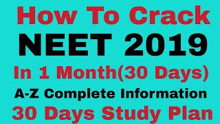 How to crack neet 2019 in 1 month | Neet 2019 timetable | best 1 month timetable for neet 2019 |