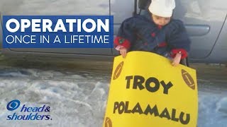Troy Polamalu and Operation Once in a Lifetime | Head & Shoulders