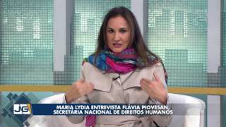 Maria Lydia entrevista Flávia Piovesan, secretária nacional de Direitos Humanos