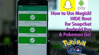 How to Use Magisk to HIDE Root for Snapchat, Android Pay, & Pokemon Go! [LATEST METHOD]