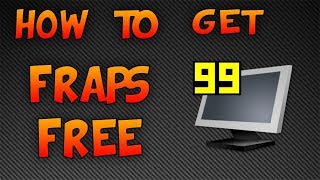 How To Download Fraps FREE 2017 Windows 7/8/10 FULL VERSION