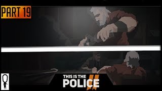 Carter Comes Clean - THIS IS THE POLICE 2 - Part 19 - Let's Play Walkthrough