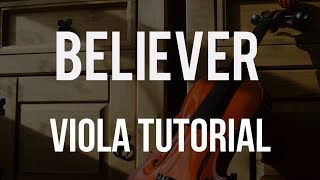 Viola Tutorial: Imagine Dragons - Believer
