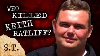 Who Killed YouTuber Keith Ratliff?