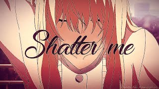 Shigatsu wa Kimi no Uso - Shatter Me「AMV」~ [SEIZURE WARNING!]
