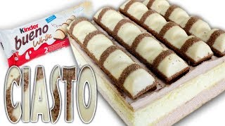Ciasto KINDER BUENO WHITE - JESZCZE LEPSZE ???