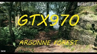 Battlefield 1 Benchmark - GTX970/i5-6500/16GB - FPS test (Argonne Forest)  [ALL SETTINGS]