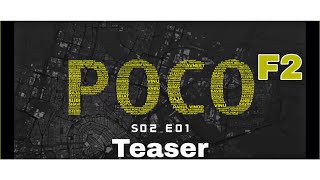 POCO F2 OFFICIAL TEASER | POCO F2 COMING SOON
