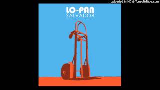 LO-PAN - "Deciduous"