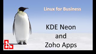I have moved to KDE Neon - and installed the Zoho Apps