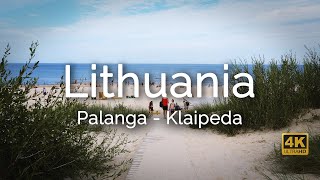 Palanga, Klaipeda, Curonian Spit - Lithuania - travel video 4k