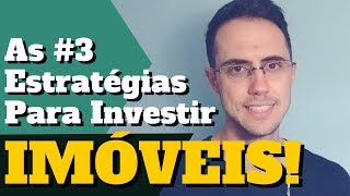 QUAIS SÃO AS 3 ESTRATÉGIAS PARA INVESTIR EM IMÓVEIS COM SEGURANÇA | ENTREVISTA RAFAEL E LUCAS