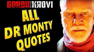 All Dr Monty Quotes from Gorod Krovi - Call of Duty Black Ops 3