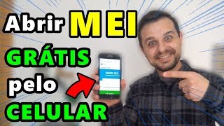 Como Abrir um MEI GRÁTIS usando o SEU CELULAR (Tutorial PASSO A PASSO)