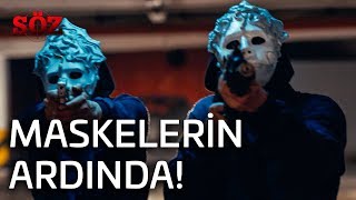Söz | 45.Bölüm - Maskelerin Ardında!