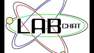 Lab Chat - Episode 1 (Nov 19, 2015) - Part 1