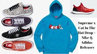 Supreme x Cat In The Hat Drop + Nike & Adidas Releases - YAY or NAY Wednesday by dAt1Sn3ak3rH