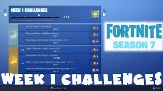 ALL Week 1 Challenges Guide - Fortnite Battle Royale Season 7