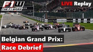 Belgian Grand Prix: Race Debrief