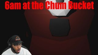 My CHILDHOOD Destroyed!! | 6 AM AT THE CHUM BUCKET