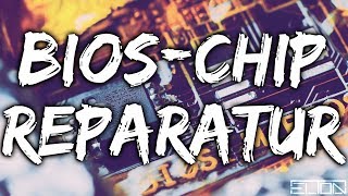 Dual BIOS Reparatur / Austausch | Dual BIOS Gigabyte reparieren