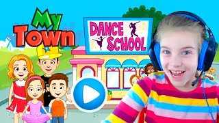 ИГРАЕМ В ШКОЛУ ТАНЦЕВ видео ДЛЯ ДЕТЕЙ игровой мультик детская игра про школу танцев My Town