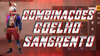 MELHORES COMBINAÇÕES DE ROUPAS NO FREE FIRE - NOVA INCUBADORA COELHO SANGRENTO